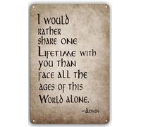 Inspirational Wall Decor Decorative Hanging Tin Signs Home Office Comfort Gift I Would Rather Share One Lifetime with You Than Face the World Alone 8x12