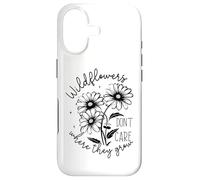Inspirational - Wildflowers Don’t Care Where They Grow Case for iPhone 17