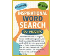 Inspirational word search book: Word Searches with Easy-to-read About Inspirational, Spiritual, Mindfulness and More | 6x9 inches | 110 Pages | 55+ ... Gift for Vacations, Holidays and Free Times