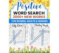 Inspirational Word Search Large Print for Women, Adults & Seniors: 120 Good-Vibes Themes | 2000+ Positive Words | Relax, Stay Motivated, Boost Your Brain, Love Yourself