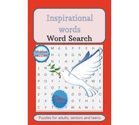 Inspirational Words word search: Word Searches with Easy to Read Print, Inspirational, and full words of Hope and Motivation and More / 6 by 9 ... for vacations, Holidays and free times