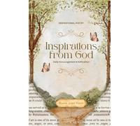 INSPIRATIONS FROM GOD, Daily Encouragement & Edification
