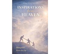 Inspirations From Heaven
