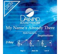 Inspirations - My Name's Already There [Accompaniment/Performance Track]