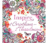 Inspire: 1 Corinthians--2 Thessalonians (Softcover): Coloring & Creative Journaling Through 1 Corinthians--2 Thessalonians