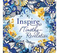 Inspire: 1 Timothy--Revelation (Softcover): Coloring & Creative Journaling Through 1 Timothy--Revelation