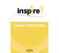Inspire: Cahier d'activites 1 + audio MP3