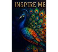 INSPIRE ME: A Lined Notebook with 60 Pages of Vibrant Inspiration