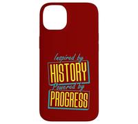 Inspired by History, Powered by Progress Case for iPhone 14 Plus