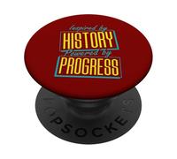 Inspired by History, Powered by Progress PopSockets Adhesive PopGrip