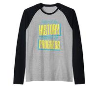 Inspired by History, Powered by Progress Raglan Baseball Tee
