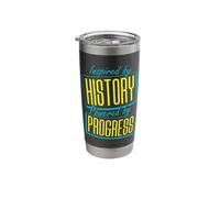 Inspired by History, Powered by Progress Stainless Steel Insulated Tumbler