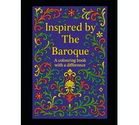 Inspired by the Baroque: A colouring book with a difference