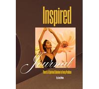Inspired: There's a Spiritual Solution to Every Problem