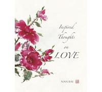 Inspired Thoughts on Love