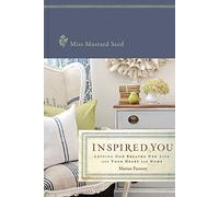 Inspired You: Breathing New Life into Your Heart and Home
