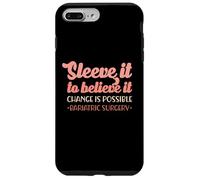Inspiring Bariatric Sleeve Surgery Inspirational Case for iPhone 7 Plus/8 Plus