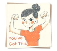 Inspiring Good Luck or Encouragement Card For Loved One - You've Got This - For Friend, Bestie, Relative, Sister, Brother, Colleague, Student