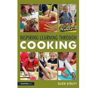 Inspiring Learning Through Cooking