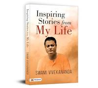 Inspiring Stories from My Life