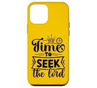 Inspiring Time To Seek The Lord - Uplifting Christian Faith Case for iPhone 12 mini