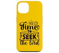 Inspiring Time To Seek The Lord - Uplifting Christian Faith Case for iPhone 13