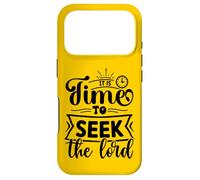 Inspiring Time To Seek The Lord - Uplifting Christian Faith Case for iPhone 17 Pro