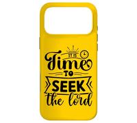 Inspiring Time To Seek The Lord - Uplifting Christian Faith Case for iPhone 17 Pro Max