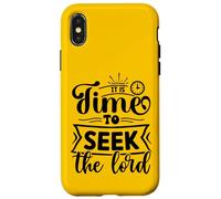 Inspiring Time To Seek The Lord - Uplifting Christian Faith Case for iPhone X/XS