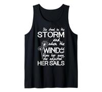 Inspiring Uplifting Storm and Sails Quote for Strong Women Tank Top
