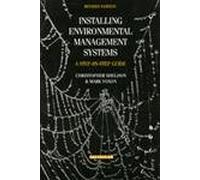 Installing Environmental Management Systems: A Step-by-Step Guide