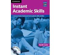 Instant Academic Skills with Audio CD: A Resource Book of Advanced-level Academic Skills Activities (Cambridge Copy Collection)