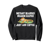 Instant Bearded Dragon Keeper Just Add Coffee Reptile Sweatshirt