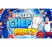 Instant Chef Party