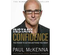 Instant Confidence by McKenna, Paul (January 16, 2006) Paperback