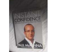 (Instant Confidence) By Paul McKenna (Author) Paperback on (Jan , 2006)