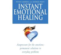 Instant Emotional Healing