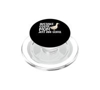 Instant Goose Mom Just Add Coffee Mother's Day Porch Goose PopSockets PopGrip for MagSafe
