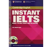 Instant IELTS Pack: Ready-to-use Tasks and Activities (Cambridge Copy Collection)