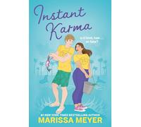 Marissa Meyer – Instant Karma