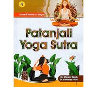 Instant Notes on Yoga - Patanjali Yoga Sutra