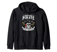 Instant Pirate Just Add Rum Buccaneer Freebooter Zip Hoodie