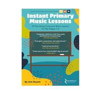 Instant Primary Music Lessons 33 Play-Along Classroom Music Lessons. Book & MediAudio-Online