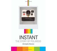 [( Instant: The Story of Polaroid By Bonanos, Christopher ( Author ) Hardcover Sep - 2012)] Hardcover