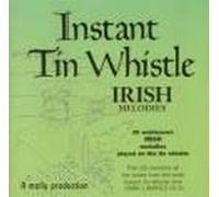 Instant Tin Whistle Irish Melo