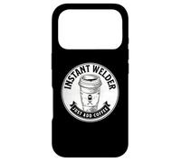 Instant Welder Just Add Coffee Funny Saying Quote Welding Case for iPhone 17 Pro