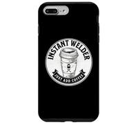Instant Welder Just Add Coffee Funny Saying Quote Welding Case for iPhone 7 Plus/8 Plus