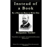 Instead of a Book, by a man too Busy to Write One: Volume III in the Robert Anton Wilson Recommended Reading List