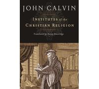 Institutes of the Christian Religion