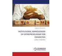 Institutional Improvement of Entrepreneurship for Enhancing: LIVING STANDARDS